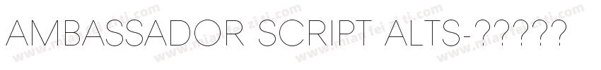 Ambassador Script Alts字体转换